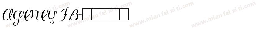 Ageney FB字体转换